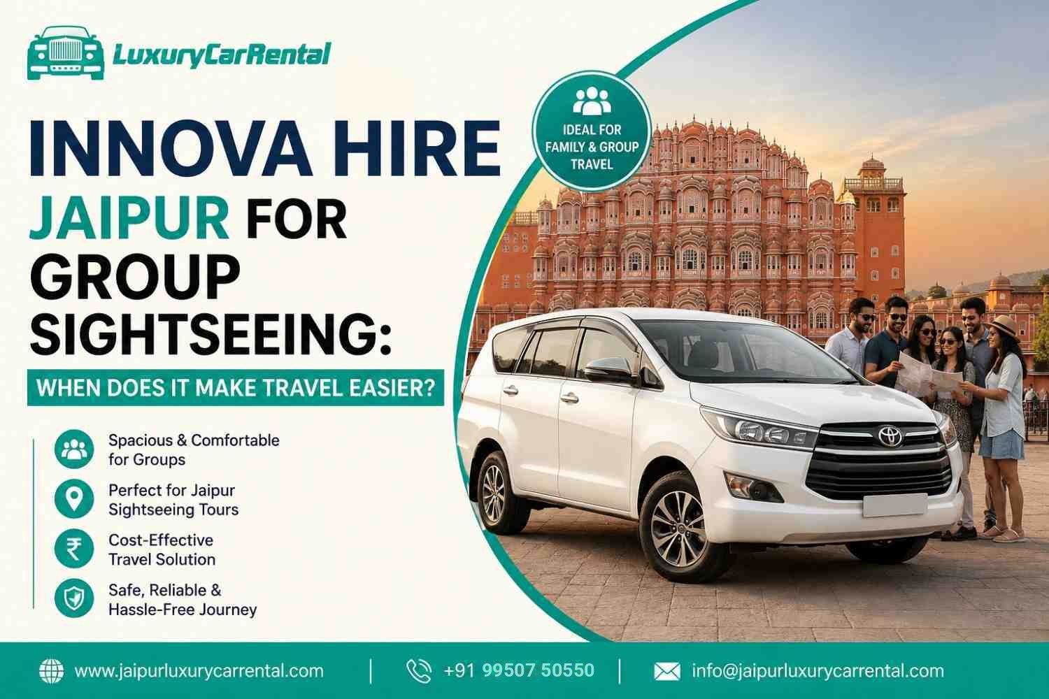 Innova Hire Jaipur for Group Sightseeing: When Does It Make Travel Easier?
